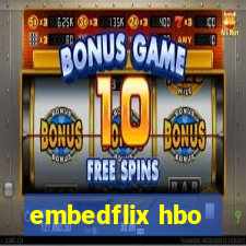 embedflix hbo